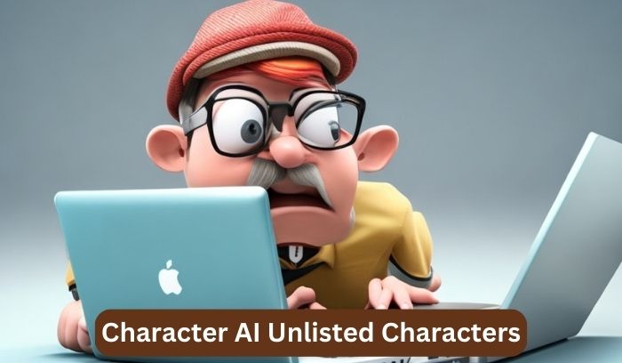 Character AI Unlisted Characters