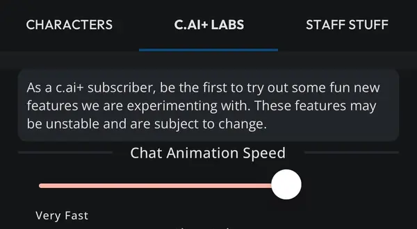 c.ai+ Labs feature Customizable Text Animation Speed